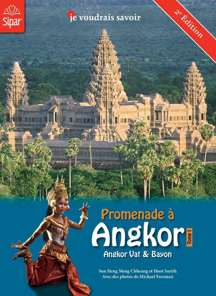 Promenade a Angkor (Angkor Wat &amp; Bayon) Tome 1 - French