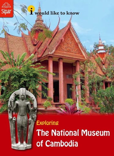 [SP S18E] Exploring The National Museum of Cambodia